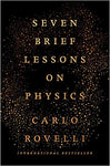 Seven Brief Lessons on Physics